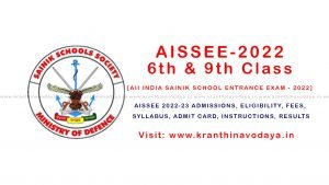 SAINIK SCHOOL ADMISSION 2022-23: AISSEE 2022 CLASS 6 & 9 - Kranthi Keen ...